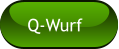 Q-Wurf