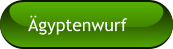 Ägyptenwurf