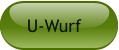 U-Wurf