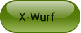 X-Wurf