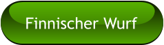 Finnischer Wurf